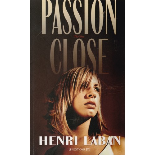 Passion close Henri Lahan